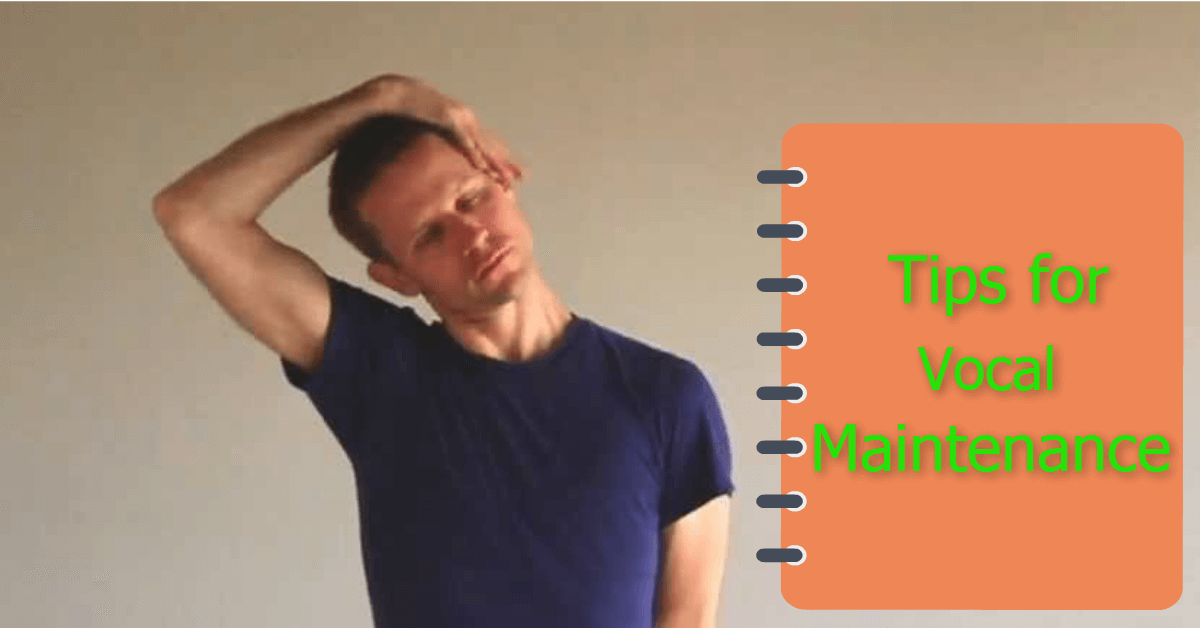 Tips for Vocal Maintenance During Intense Vocal Effort